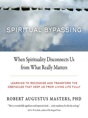 cover image of Spiritual Bypassing